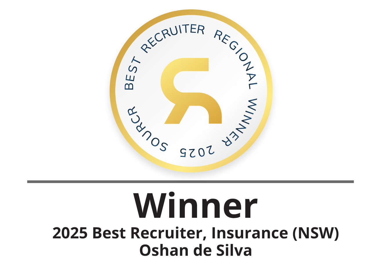 Winner 2025 Best Recruiter, Insurance (NSW) Oshan de Silva Award Logo